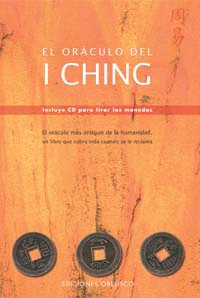 EL ORÁCULO DEL I CHING (INCLUYE CD)