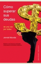 CÓMO SUPERAR SUS DEUDAS