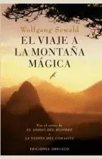 EL VIAJE A LA MONTAÑA MÁGICA