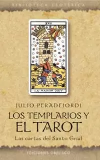 LOS TEMPLARIOS Y EL TAROT