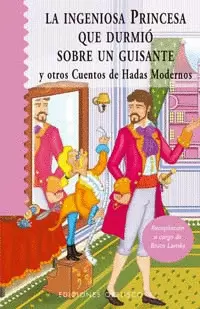 INGENIOSA PRINCESA QUE DURMIÓ SOBRE UN GUISANTE