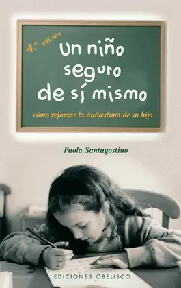 UN NIÑO SEGURO DE SI MISMO