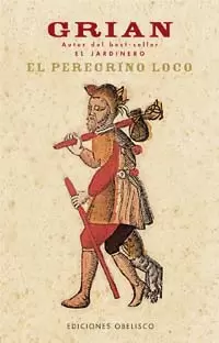 EL PEREGRINO LOCO