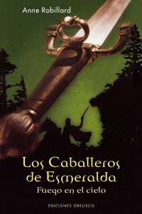 LOS CABALLEROS DE ESMERALDA, T. I