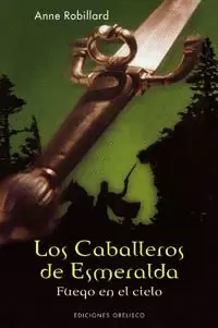 LOS CABALLEROS DE ESMERALDA, T. I