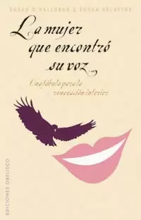 LA MUJER QUE ENCONTRÓ SU VOZ