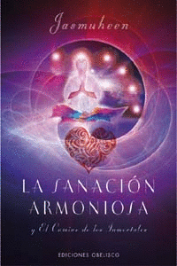 LA SANACIÓN ARMONIOSA