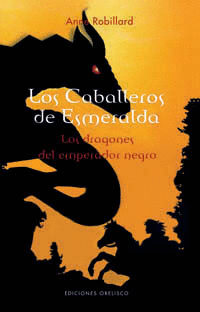 LOS CABALLEROS DE ESMERALDA, T. II
