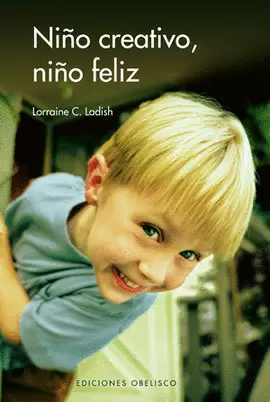 NIÑO CREATIVO, NIÑO FELIZ