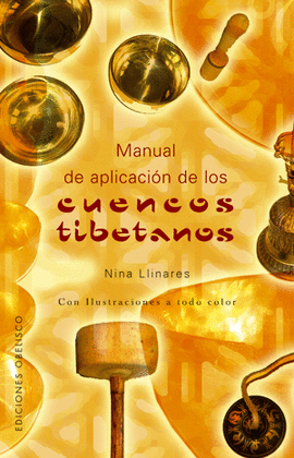 CUENCOS TIBETANOS, MANUAL DE PALICACIÓN