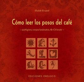CÓMO LEER LOS POSOS DEL CAFÉ