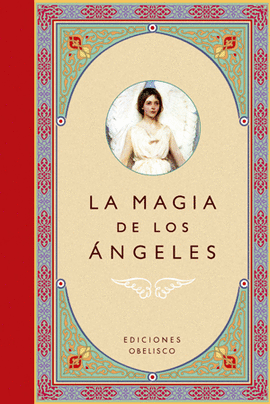 LA MAGIA DE LOS ÁNGELES (CARTONÉ)