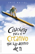 COACHING PARA EL CREATIVO QUE HAY DENTRO DE TI