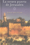LA OCTAVA PUERTA DE JERUSALEN