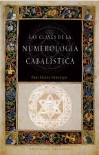 LAS CLAVES DE LA NUMEROLOGÍA CABALÍSTICA