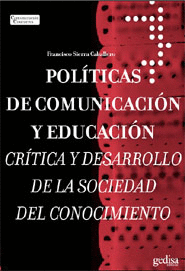 POLÍTICAS DE COMUNICACIÓN Y EDUCACIÓN