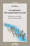 LA EXPLICACIÓN DEL COMPORTAMIENTO SOCIAL