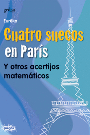 CUATRO SUECOS EN PARIS Y OTROS ACERTIJOS MATEMATICAS