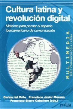 CULTURA LATINA Y REVOLUCIÓN DIGITAL