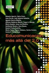 EDUCOMUNICACION : MAS ALLA DE 2.0