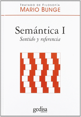 SEMANTICA I,  SENTIDO Y REFERENCIA