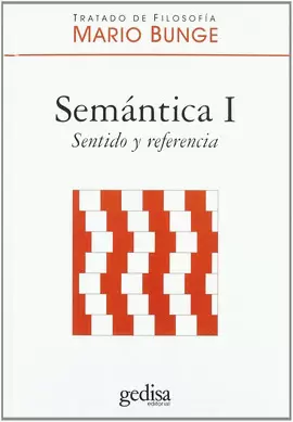 SEMANTICA I,  SENTIDO Y REFERENCIA