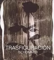 TRANSFIGURACION SCHOMMER