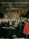 HISTORIA DE EUROPA A TRAVES DE SUS DOCUMENTOS