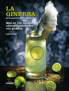 LA GINEBRA EN LA GASTRONOMÍA DEL SIGLO XXI