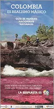COLOMBIA ES REALISMO MAGICO - GUIA DE PARQUES NACIONALES NATURALES