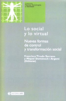 LO SOCIAL Y LO VIRTUAL-NUEVAS FORMAS DE CONTROL
