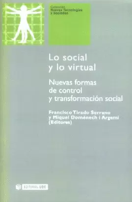 LO SOCIAL Y LO VIRTUAL-NUEVAS FORMAS DE CONTROL