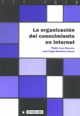 ORGANIZACION DEL CONOCIMIENTO EN INTERNET LA