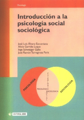INTRODUCCION A LA PSICOLOGIA SOCIAL SOCIOLOGICA