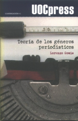 TEORIA DE LOS GENEROS PERIODISTICOS
