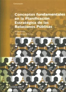 CONCEPTOS FUNDAMENTALES EN LA PLANIFICACION ESTRATEGICA DE REL PUBLICAS