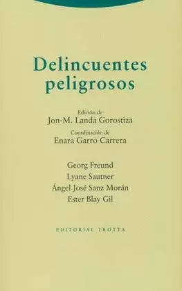 DELINCUENTES PELIGROSOS