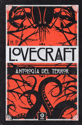 ANTOLOGIA DEL TERROR. LOVECRAFT
