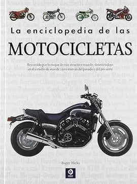 LA ENCICLOPEDIA DE LAS MOTOCICLETAS (T.D)