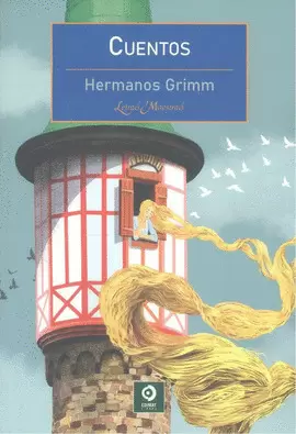 CUENTOS.  HERMANOS GRIMM