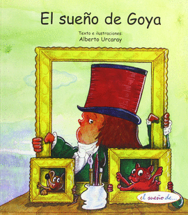 EL SUEÑO DE GOYA