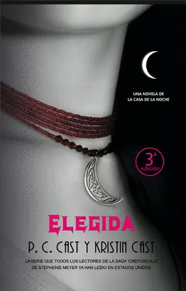 ELEGIDA - LA CASA DE LA NOCHE III