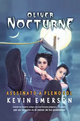 OLIVER NOCTUNE - ASESINATO A PLENO SOL