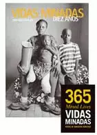 VIDAS MINADAS. DIEZ AÑOS DESPUÉS