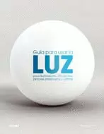 GU¡A PARA USAR LA LUZ