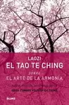 TAO TE CHING SOBRE EL ARTE DE LA ARMONIA, EL