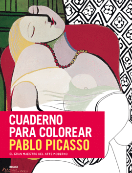 CUADERNO PARA COLOREAR PABLO PICASSO