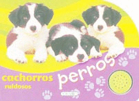 PERROS RUIDOSOS