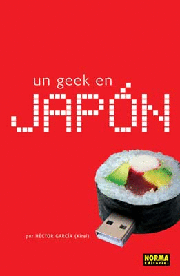 UN GEEK EN JAPON 2ED.