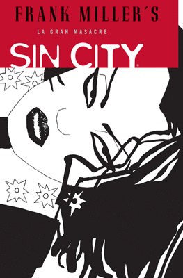 SIN CITY 3 - LA GRAN MASACRE